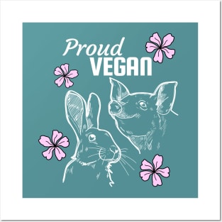 Proud vegan design featuring pig, rabbit and pink flowers Posters and Art